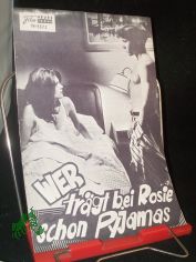 Nr. 5672, Mai 1970, Wer tr�gt bei Rosie schon Pyjamas?