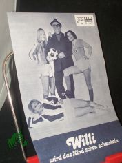 Nr. 6103, M�rz 1972, Willi wird das Kind schon schaukeln