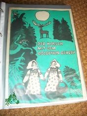 4/73 Der Hirsch mit dem goldenen Geweih