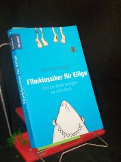 Filmklassiker fr Eilige und am Ende kriegen sie sich doch / Henrik Lange. Aus dem Engl. von Marko Jacob