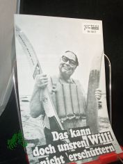 Nr. 5817, November 1970, Das kann doch unsren Willi nicht ersch�ttern