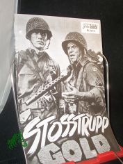 Nr. 5815, Oktober 1970, Stosstrupp Gold