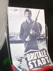 Nr. 5811, Oktober 1970, Brutale Stadt
