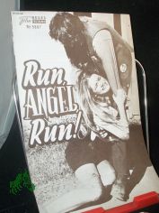 Nr. 5897, M�rz 1971, Run, Angel, run!