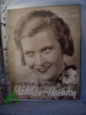 1753, 1932, Mdchen zum Heiraten mit Renate Mller und Wilhelm Thiele