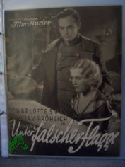 No 1733, 1932, Unter falscher Flagge. Mit Charlotte Susa und Gustav Frhlich