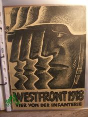 No 1403, WESTFRONT 1918 vier von der Infanterie