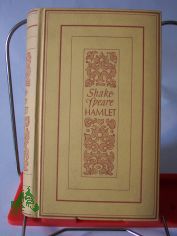 Hamlet / William Shakespeare. Mit Einl. u. Anmerkgn hrsg. v. L. L. Schcking