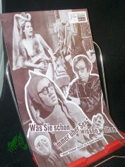 Nr. 6342, April 1973, Was Sie schon immer �ber Sex wissen wollten, aber bisher nicht zu fragen wagten