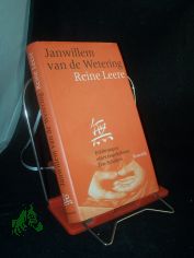 Reine Leere : Erfahrungen eines respektlosen Zen-Schlers / Janwillem van de Wetering. Dt. von Klaus Schomburg