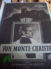 No 265, Der Graf von Monte Christo, 1. Teil der Gefangene auf Kastell 2. Teil Die Vergeltung