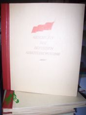 Geschichte der deutschen Arbeiterbewegung  Teil:  3., 1918-1946 / [Einl. u. Zwischentexte: W. Herbst]