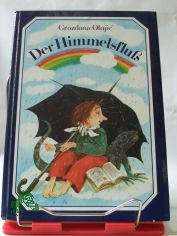 Der Himmelsflu / Grozdana Olujic. Illustrationen von Klaus Mller. Aus d. Serbokroat. von Barbara Antkowiak