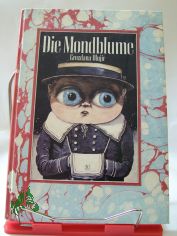 Die Mondblume und andere Mrchen / Grozdana Olujic. Aus d. Serbokroat. von Barbara Antkowiak. Illustrationen von Uwe Hntsch