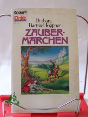 Barbara Bartos-Hppner erzhlt Zaubermrchen / Illustrationen von Manfred Butzmann