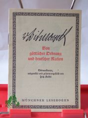 Auswahlreihe 1. Nr. 33., Von gttlicher Ordnung und deutscher Nation : Bismarckworte / ausgew. und zsgest. von Fritz Krkel