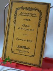 Schn ist die Jugend, Der Zyklon : 2 Erzhlungen / von Hermann Hesse