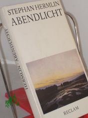 Abendlicht / Stephan Hermlin