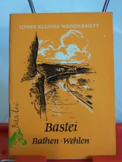 Bastei, Kurort Rathen, Stadt Wehlen / berarb.: Hermann Lemme. Kt. Skizzen: Curt Weber u. a.