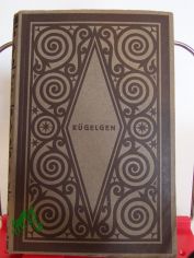 Jugenderinnerungen eines alten Mannes / Wilhelm von Kgelgen