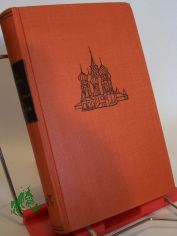 Die Kaiserin und der Rebell : Ein Roman um Alexander Radistschew u. Katharina II. v. Ruland / Olga Forsch. bers. v. Alexander Bltz