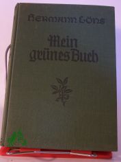 Mein grnes Buch : Jagd- u. Tiergeschichten / Hermann Lns
