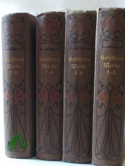 erster Band: Gedichte, zweiter Band: Wallensteins Lager, Piccolomini, Wallensteins Tod, Macbeth, dritter Band: Turandot Prinzessin von China, Der Parasit, Der Neffe als Onkel, Phdra, Vierter Band: prosaische Schriften