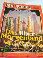 Dubai: Das ber-Morgenland