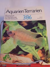 Aquarien und Terrarien. Monatszeitschrift fr Vivarienkunde und Zierfischzucht