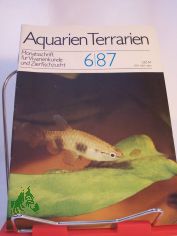 Aquarien und Terrarien. Monatszeitschrift fr Vivarienkunde und Zierfischzucht