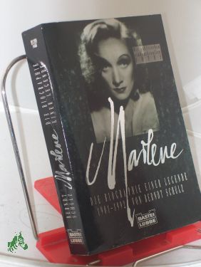 Marlene : die Biographie einer Legende , 1901 - 1992 / von Berndt Schulz - Schulz, Berndt