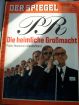 27/1968, PR die heimliche Gromacht