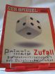 Prinzip Zufall