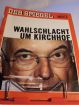 Wahlschlacht um Kirchhof