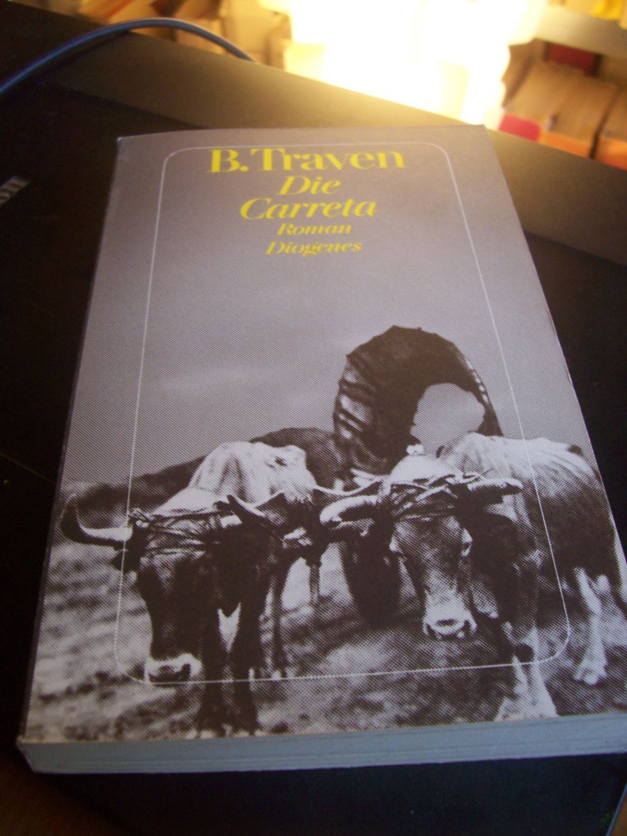 Artikelbild 1 des Artikels “Die Carreta : Roman / B. Traven “