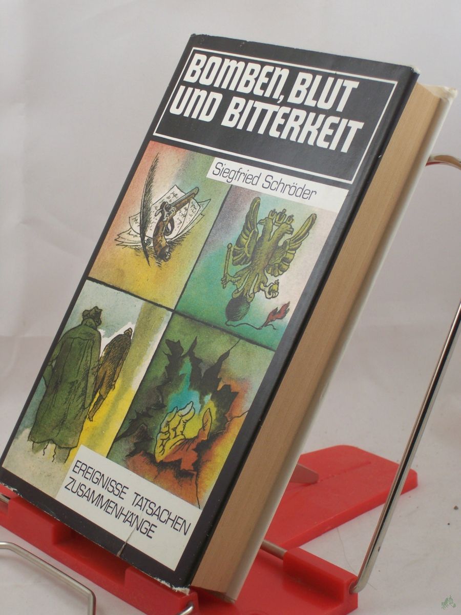 Artikelbild 1 des Artikels “Bomben, Blut und Bitterkeit : aus d. Geschichte d. Anarchismus / Siegfried Schröder “