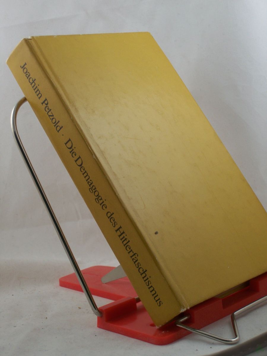 Artikelbild 1 des Artikels “Die Demagogie des Hitlerfaschismus : d. polit. Funktion d. Naziideologie auf d. Wege zur faschist. Diktatur / Joachim Petzold “