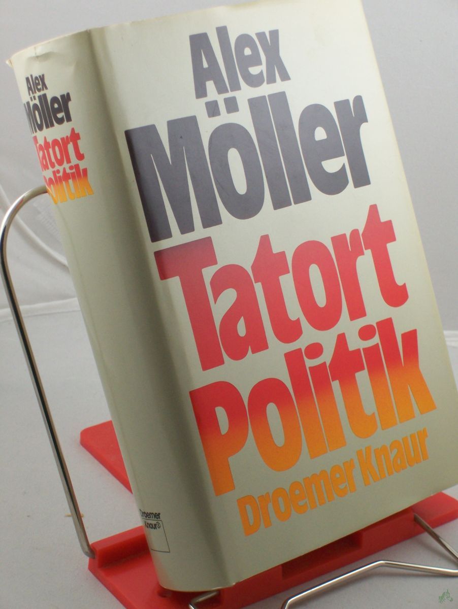 Artikelbild 1 des Artikels “Tatort Politik / Alex Möller “