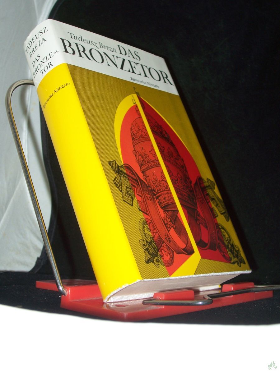 Artikelbild 1 des Artikels “Das Bronzetor : Röm. Notizen / Tadeusz Breza. Aus d. Poln. übers. von Henryk Bereska “