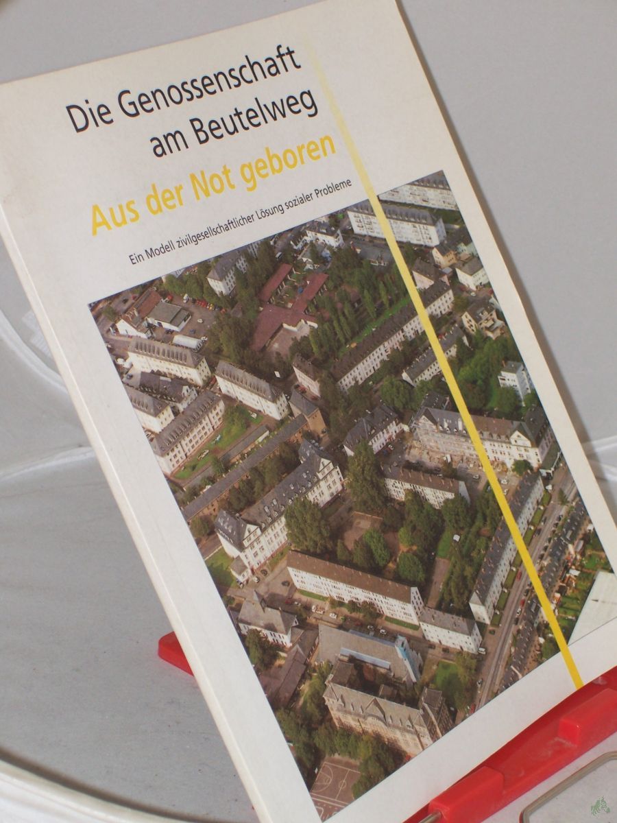 Artikelbild 1 des Artikels “Die Genossenschaft am Beutelweg, Aus der Not geboren, ein Modell zivilgesellschaftlicher Lösung sozialer Probleme “