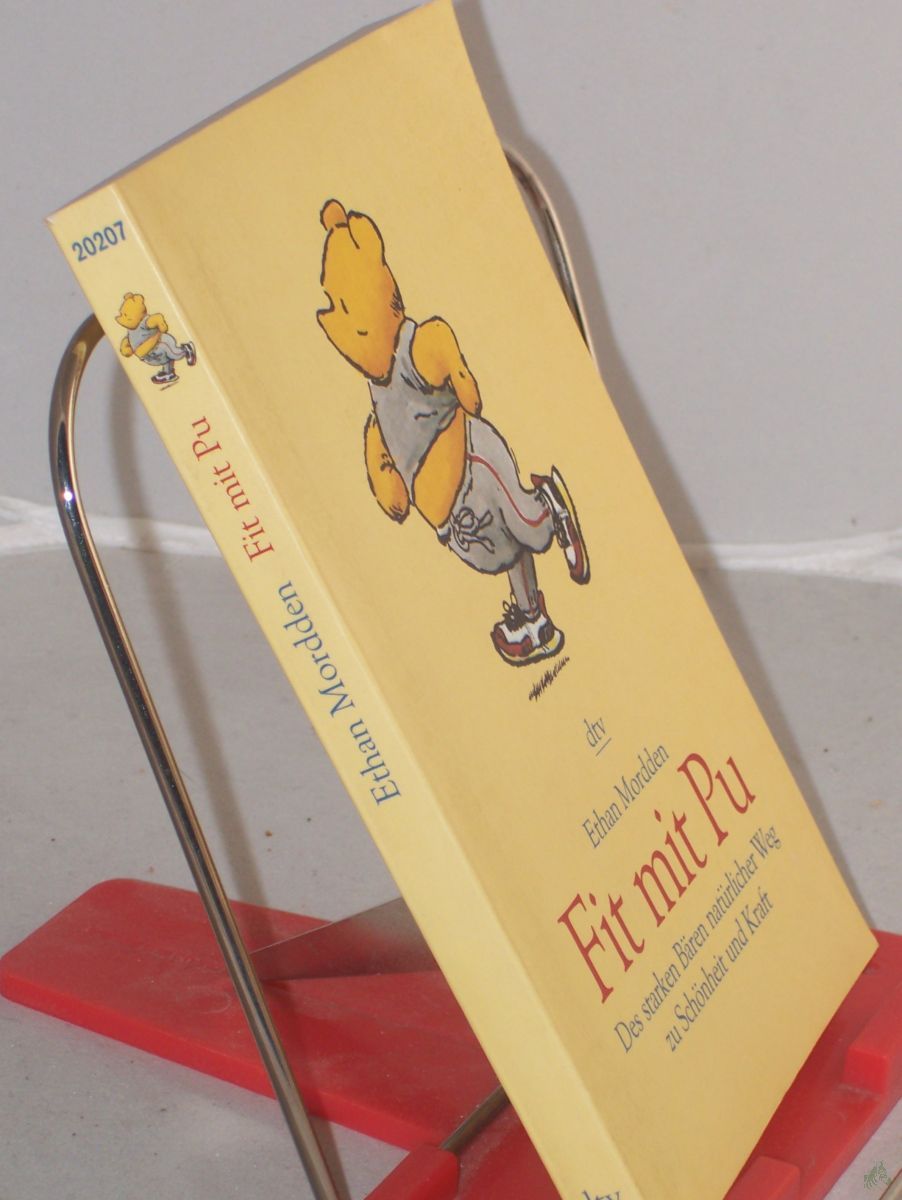 Artikelbild 1 des Artikels “Fit mit Pu : des starken Bären natürlicher Weg zur Schönheit und Kraft / Ethan Mordden. Illustrationen von Ernest H. Sheppard. Aus dem Engl. von Ulrike Wasel und Klaus Timmermann “