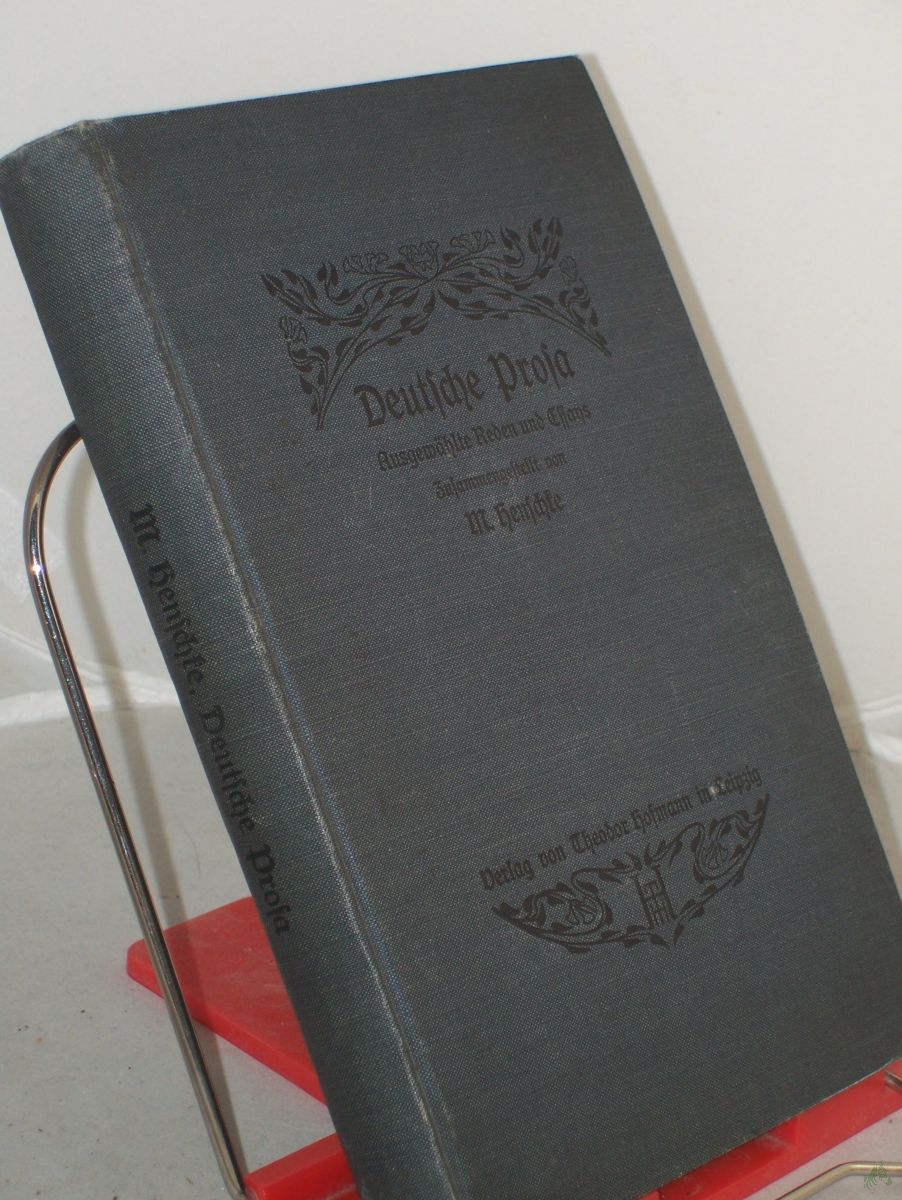Artikelbild 1 des Artikels “Deutsche Prosa, ausgewählte Reden und Essays zur Lektüre auf der obersten Stufe höherer Lehranstalten, 2. Auflage “