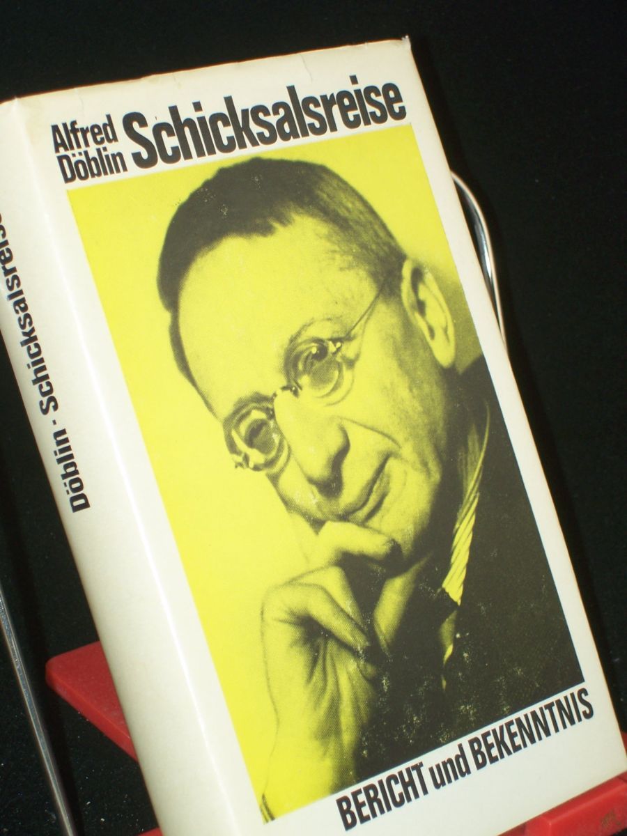 Artikelbild 1 des Artikels “Schicksalsreise : Bericht u. Bekenntnis ; bearb. u. gekürzt / Alfred Döblin “