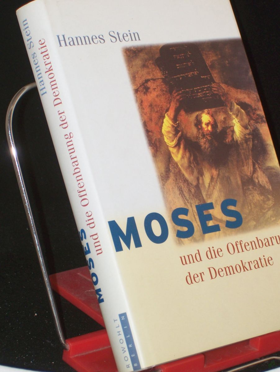 Artikelbild 1 des Artikels “Moses und die Offenbarung der Demokratie / Hannes Stein “