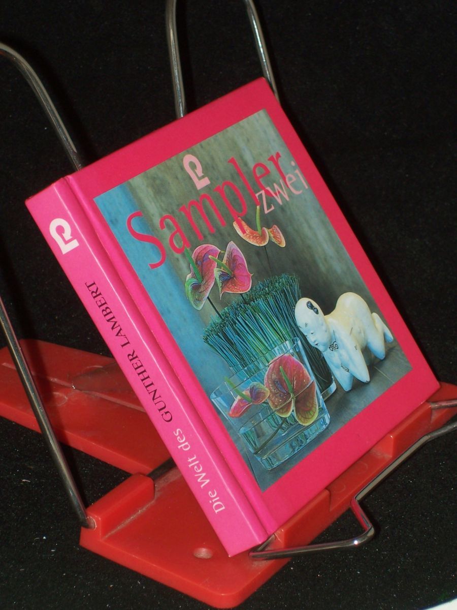 Artikelbild 1 des Artikels “Sampler Zwei : die Welt des Gunter Lambert ; der Wohnstil und die Sammlungen des Autors im Foto “