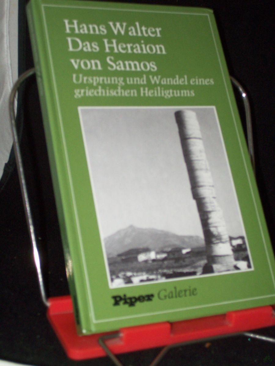 Artikelbild 1 des Artikels “Das Heraion von Samos : Ursprung u. Wandel e. griech. Heiligtums / Hans Walter “