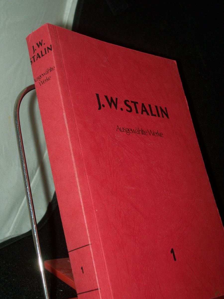 Product image 1 of the product “Stalin, Iosif V.: Ausgewählte Werke Teil: Bd. 1. ”