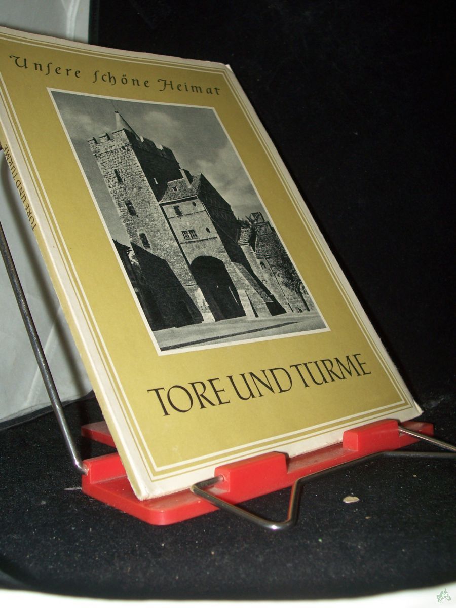 Product image 1 of the product “Tore und Türme / Mit e. Vorw. v. Victor Struwe ”