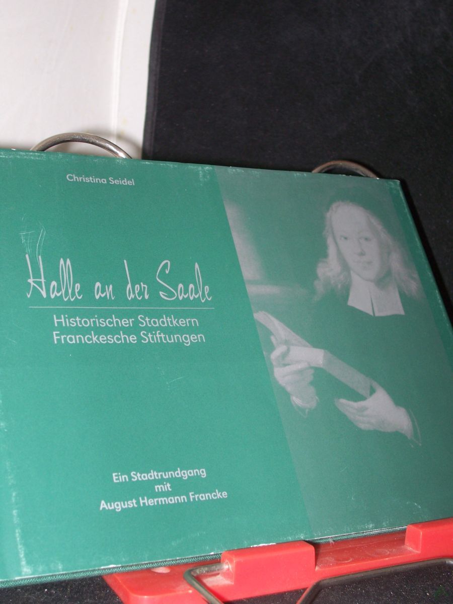 Product image 1 of the product “Halle an der Saale Teil: Historischer Stadtkern, Franckesche Stiftungen : ein Stadtrundgang mit August Hermann Francke ”
