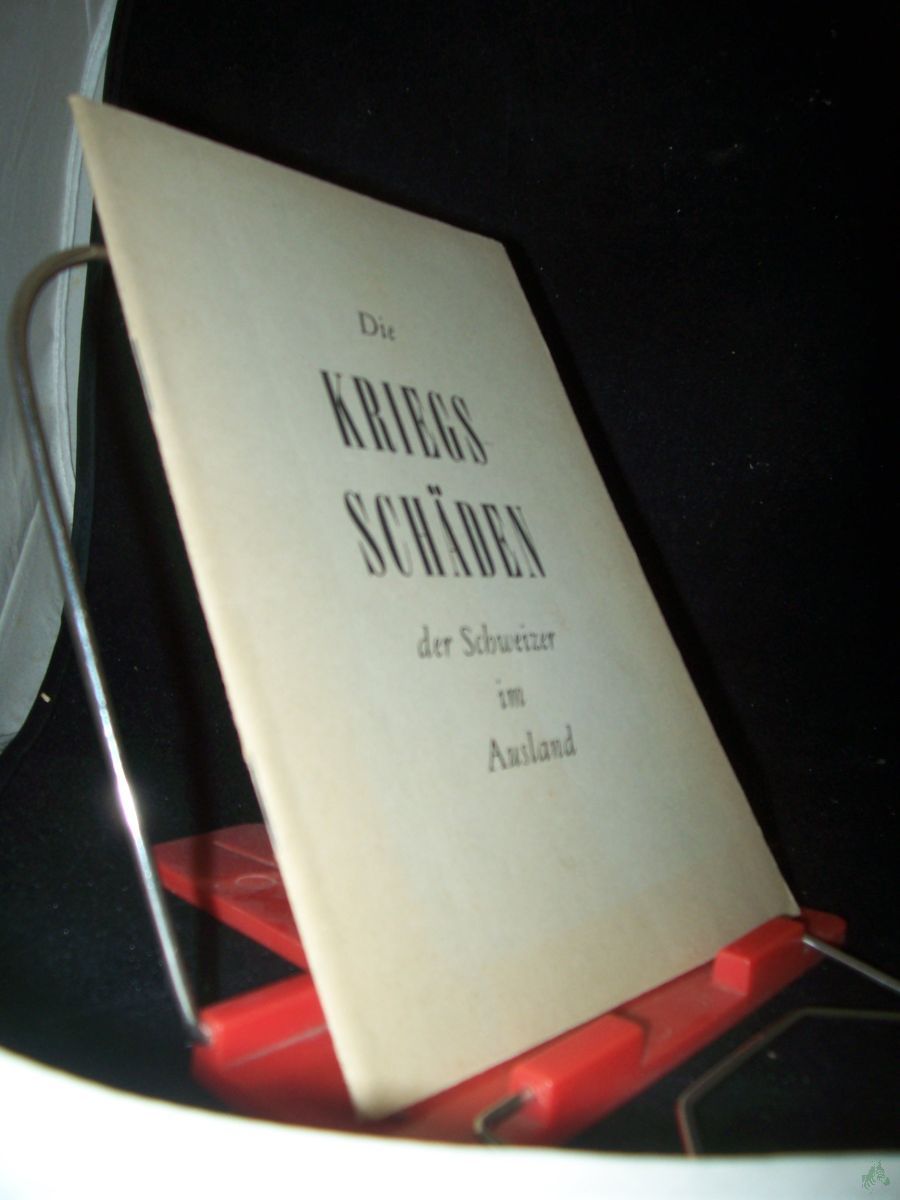 Product image 1 of the product “Die Kriegsschäden der Schweizer im Ausland / ”